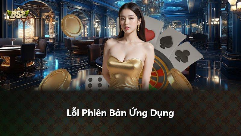 Lỗi Phiên Bản Ứng Dụng